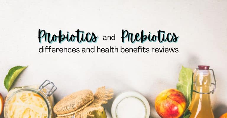 Probiotics and Prebiotics differences and health benefits reviews