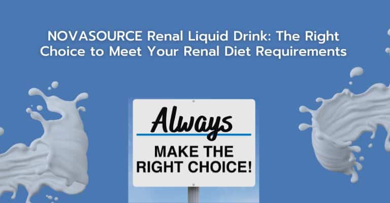 NOVASOURCE Renal Liquid Drink: The Right Choice to Meet Your Renal Diet Requirements