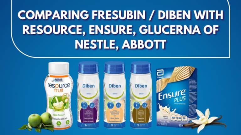 Comparing Fresubin / Diben with Resource, Ensure, Glucerna of Nestle, Abbott