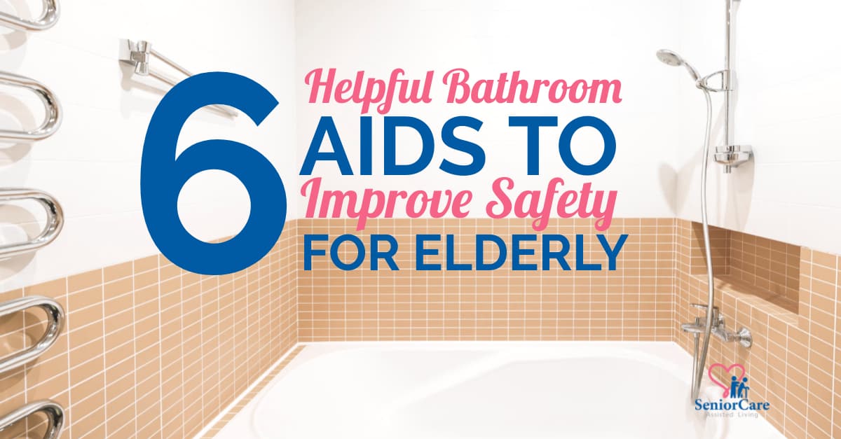 6 Helpful Bathroom Aids to Improve Safety for Elderly SeniorCare Singapore's Most Reliable