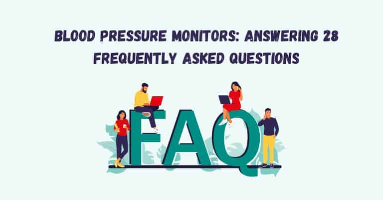 Blood Pressure Monitors Answering 28 Frequently Asked Questions